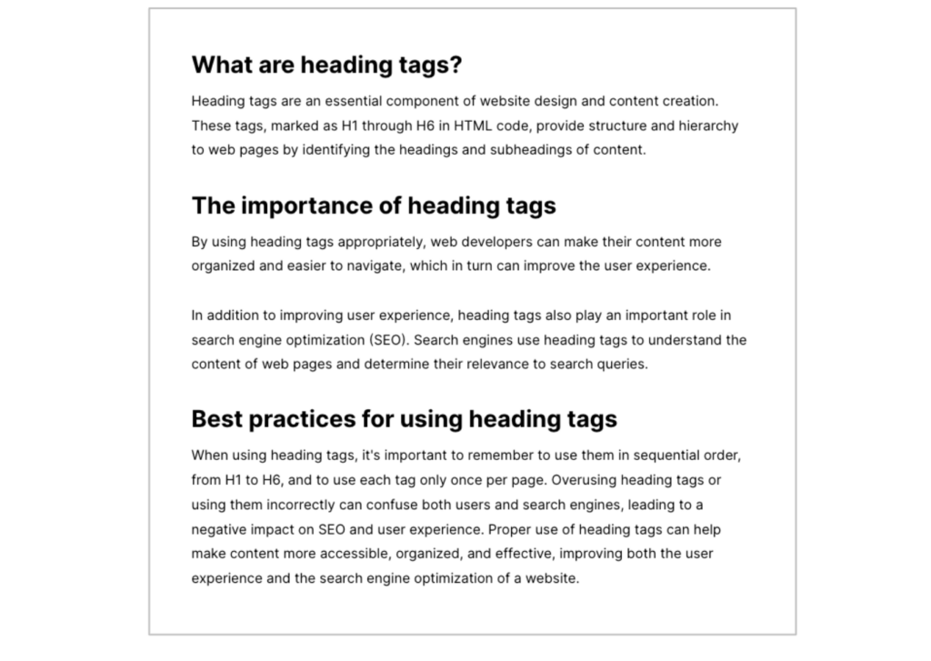 three paragraphs introduced by heading tags that show how heading tags make content more accessible.